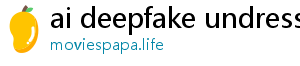 ai deepfake undress