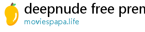 deepnude free premium