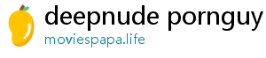 deepnude pornguy